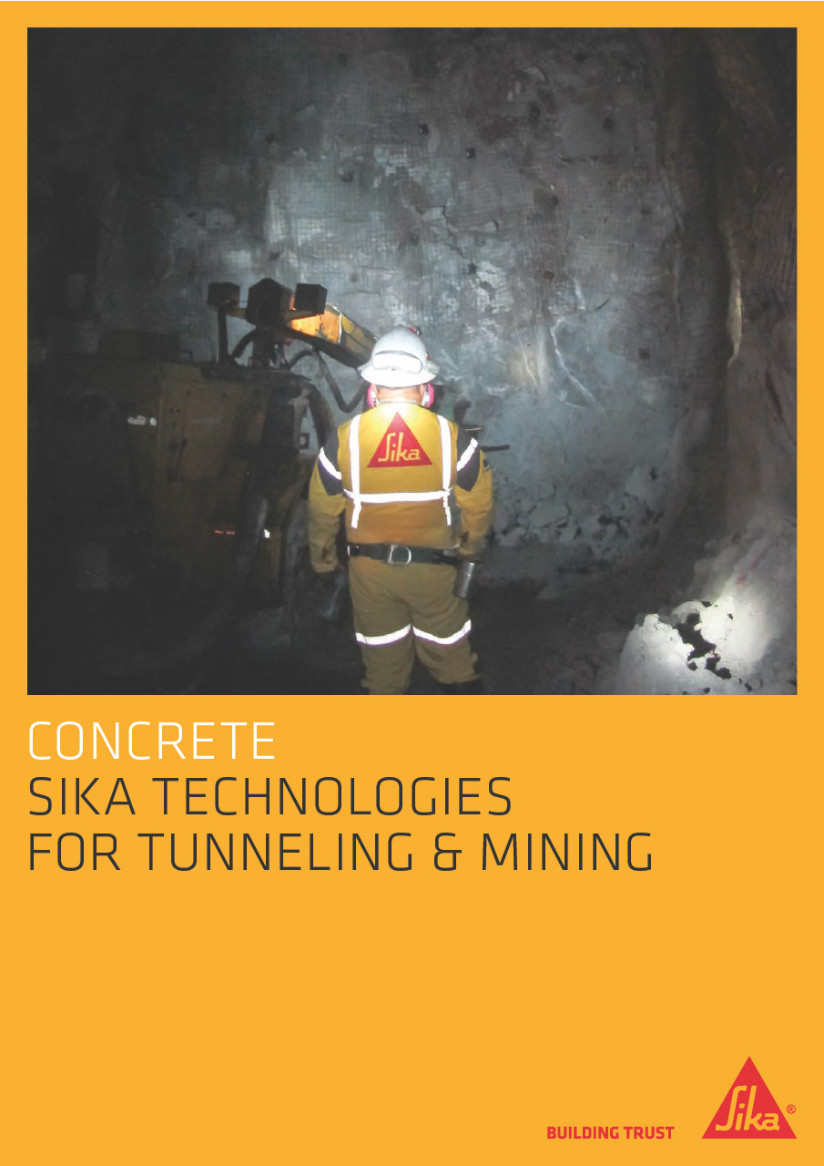 Sika Technologies for Tunneling and Mining