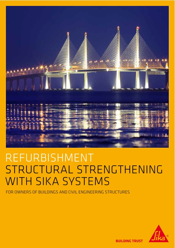 Sika Solutions for Structural Strengthening