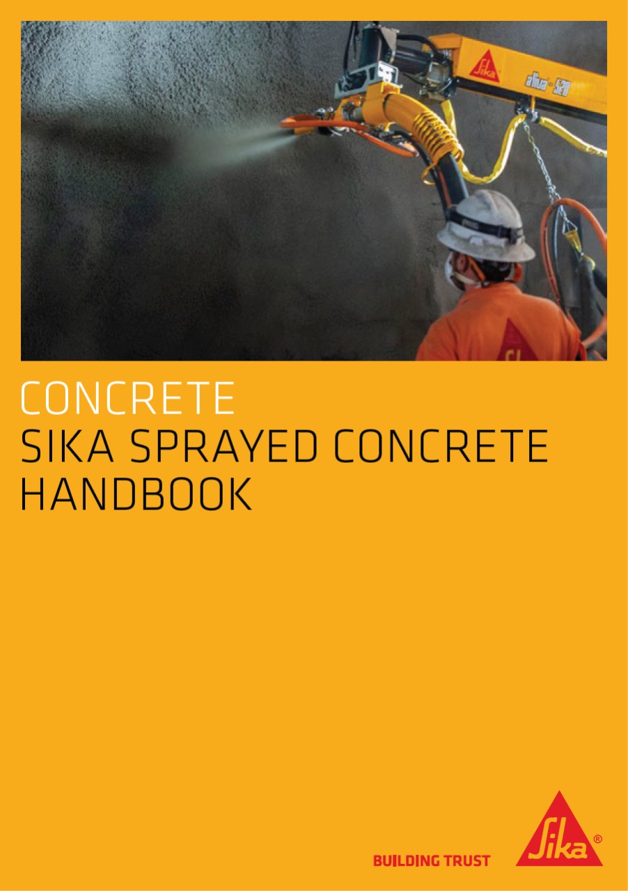 Sika Sprayed Concrete Handbook 2021