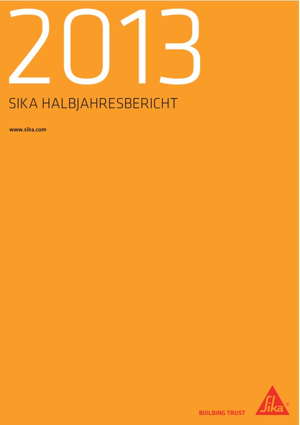 Sika Halbjahresbericht 2013